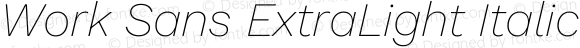 Work Sans ExtraLight Italic