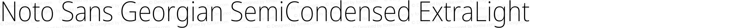 Noto Sans Georgian SemiCondensed ExtraLight