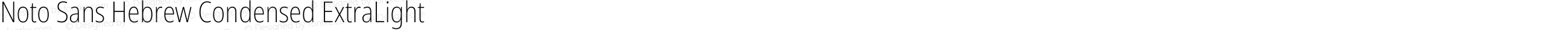 Noto Sans Hebrew Condensed ExtraLight