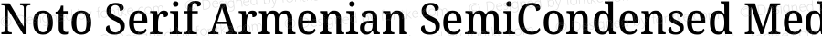 Noto Serif Armenian SemiCondensed Medium