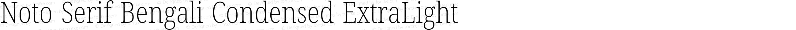 Noto Serif Bengali Condensed ExtraLight