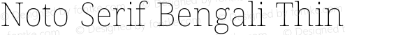 Noto Serif Bengali Thin