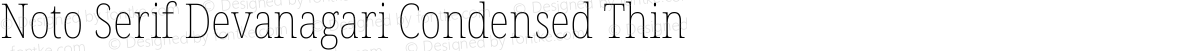 Noto Serif Devanagari Condensed Thin