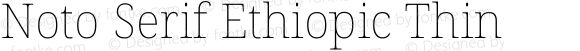 Noto Serif Ethiopic Thin