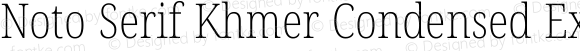 Noto Serif Khmer Condensed ExtraLight