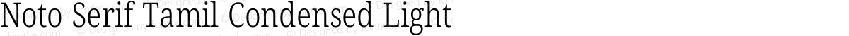 Noto Serif Tamil Condensed Light