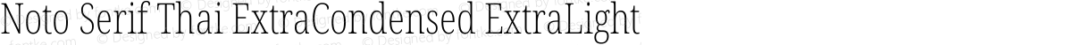 Noto Serif Thai ExtraCondensed ExtraLight