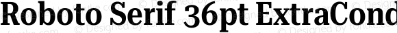 Roboto Serif 36pt ExtraCondensed SemiBold