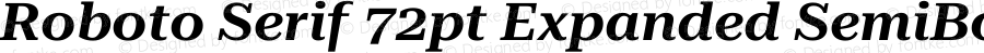 Roboto Serif 72pt Expanded SemiBold Italic