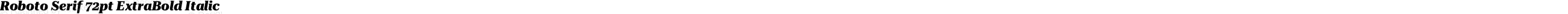 Roboto Serif 72pt ExtraBold Italic