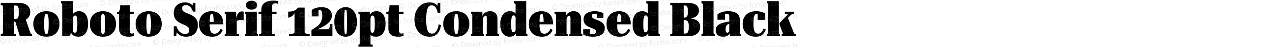 Roboto Serif 120pt Condensed Black