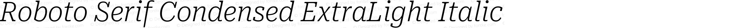 Roboto Serif Condensed ExtraLight Italic