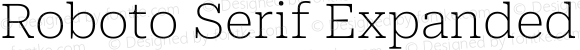 Roboto Serif Expanded Thin