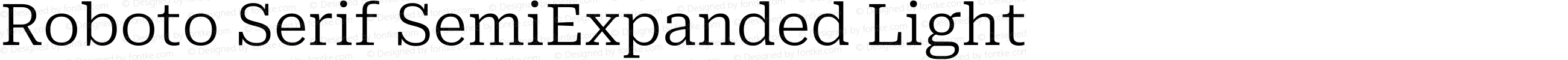 Roboto Serif SemiExpanded Light