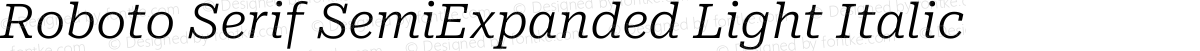 Roboto Serif SemiExpanded Light Italic