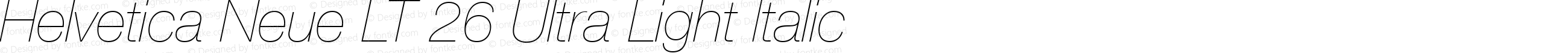 Helvetica Neue LT 26 Ultra Light Italic