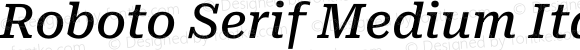 Roboto Serif Medium Italic