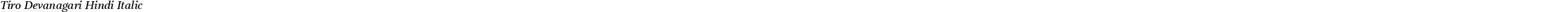 Tiro Devanagari Hindi Italic