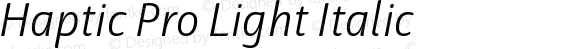 Haptic Pro Light Italic