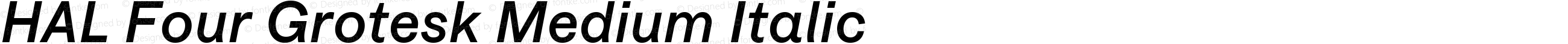 HAL Four Grotesk Medium Italic