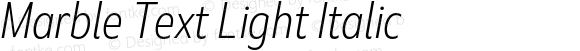 Marble Text Light Italic