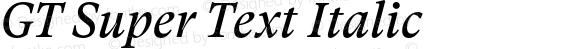 GT Super Text Italic