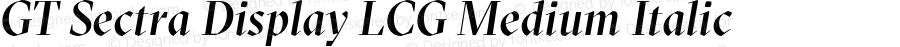 GT Sectra Display LCG Medium Italic