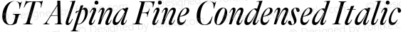 GT Alpina Fine Condensed Italic