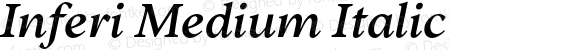 Inferi-MediumItalic