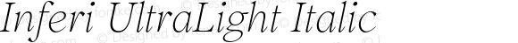 Inferi UltraLight Italic