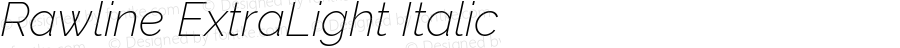 Rawline ExtraLight Italic