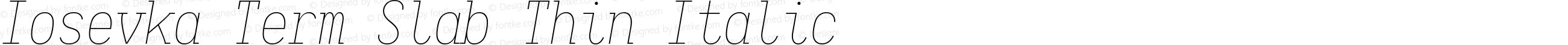 Iosevka Term Slab Thin Italic