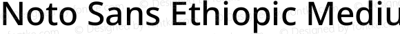 Noto Sans Ethiopic Medium