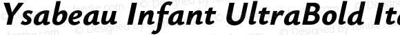 Ysabeau Infant UltraBold Italic