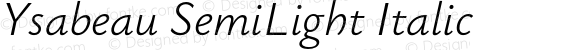 Ysabeau SemiLight Italic