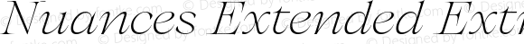 Nuances Extended ExtraLight Italic