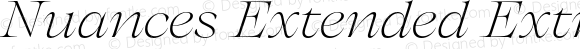 Nuances Extended ExtraLight Italic