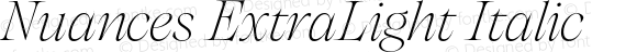 Nuances ExtraLight Italic