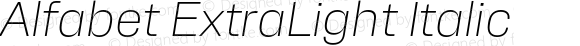 Alfabet ExtraLight Italic