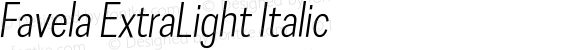 Favela ExtraLight Italic