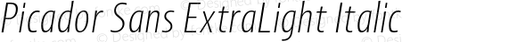 Picador Sans ExtraLight Italic