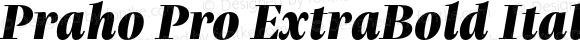 Praho Pro ExtraBold Italic