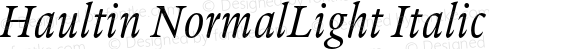 Haultin NormalLight Italic