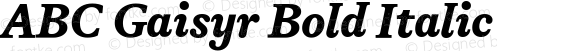 ABC Gaisyr Bold Italic