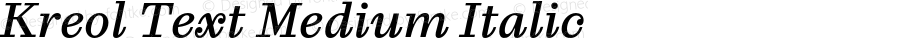 Kreol Text Medium Italic