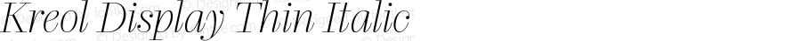 Kreol Display Thin Italic