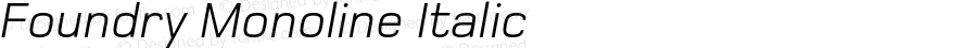 Foundry Monoline Italic