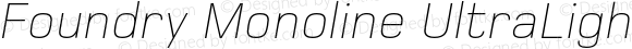 Foundry Monoline UltraLight Italic