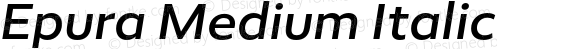 Epura Medium Italic