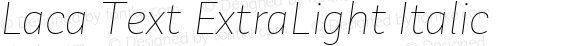 Laca Text ExtraLight Italic
